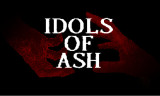 Idols of Ash background